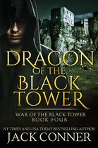 War of the Black Tower 4 - Dragon of the Black Tower