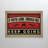 Walljar - Keep Going - Muurdecoratie - Poster met lijst