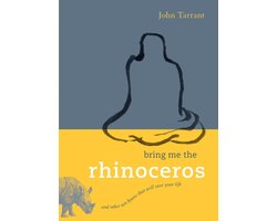Bring Me the Rhinoceros