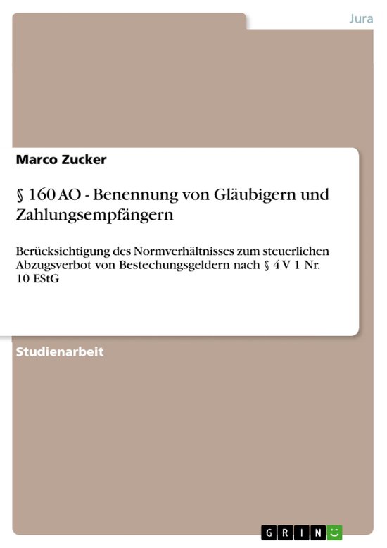 § 160 AO - Benennung von Gläubigern und Zahlungsempfänger ... - cover