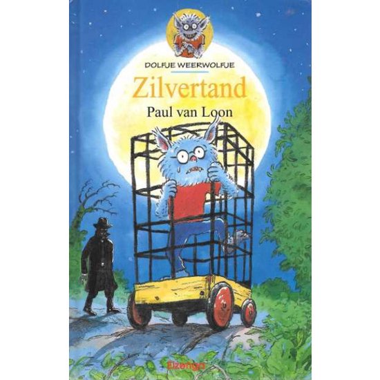 Dolfje Weerwolfje 003 Zilvertand - cover