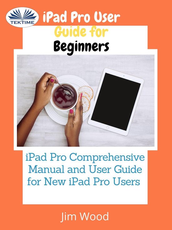 IPad Pro User Guide For Beginners - cover