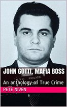 John Gotti, Mafia Boss