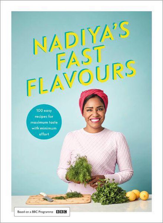nadiya s fast flavours ebook nadiya hussain 9780241453230 boeken bol com