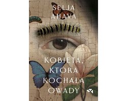 Kobieta, która kochała owady