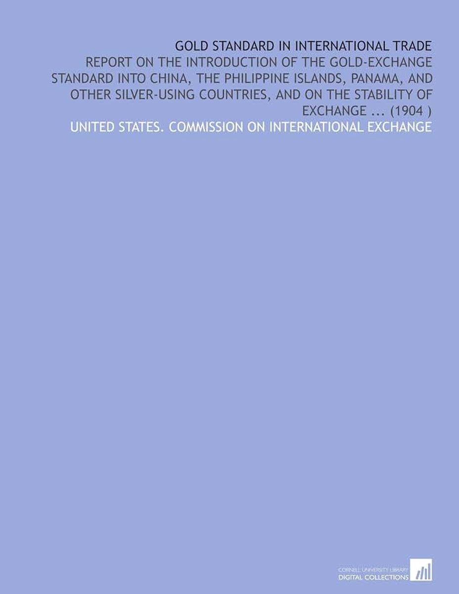 Gold Standard in International Trade