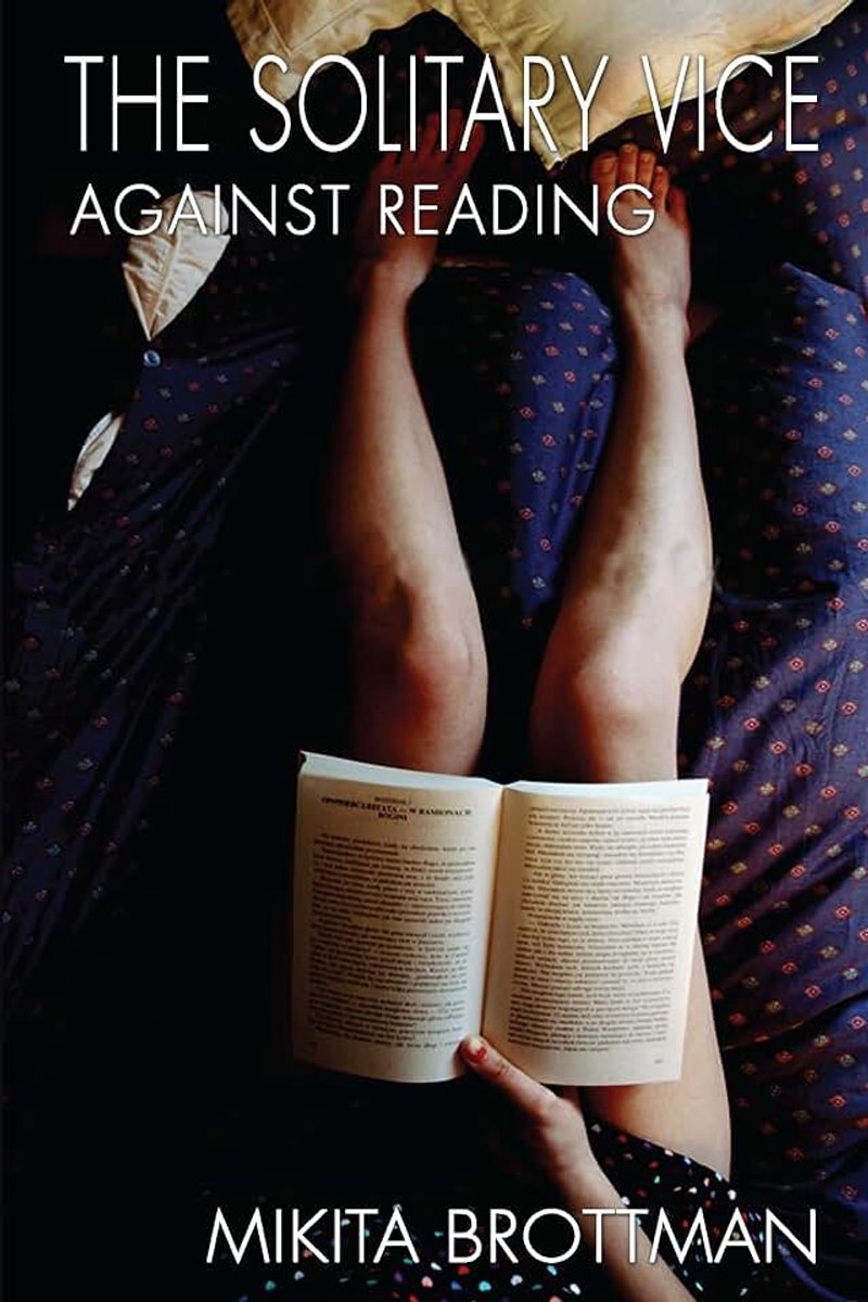 Vice: Against Reading
