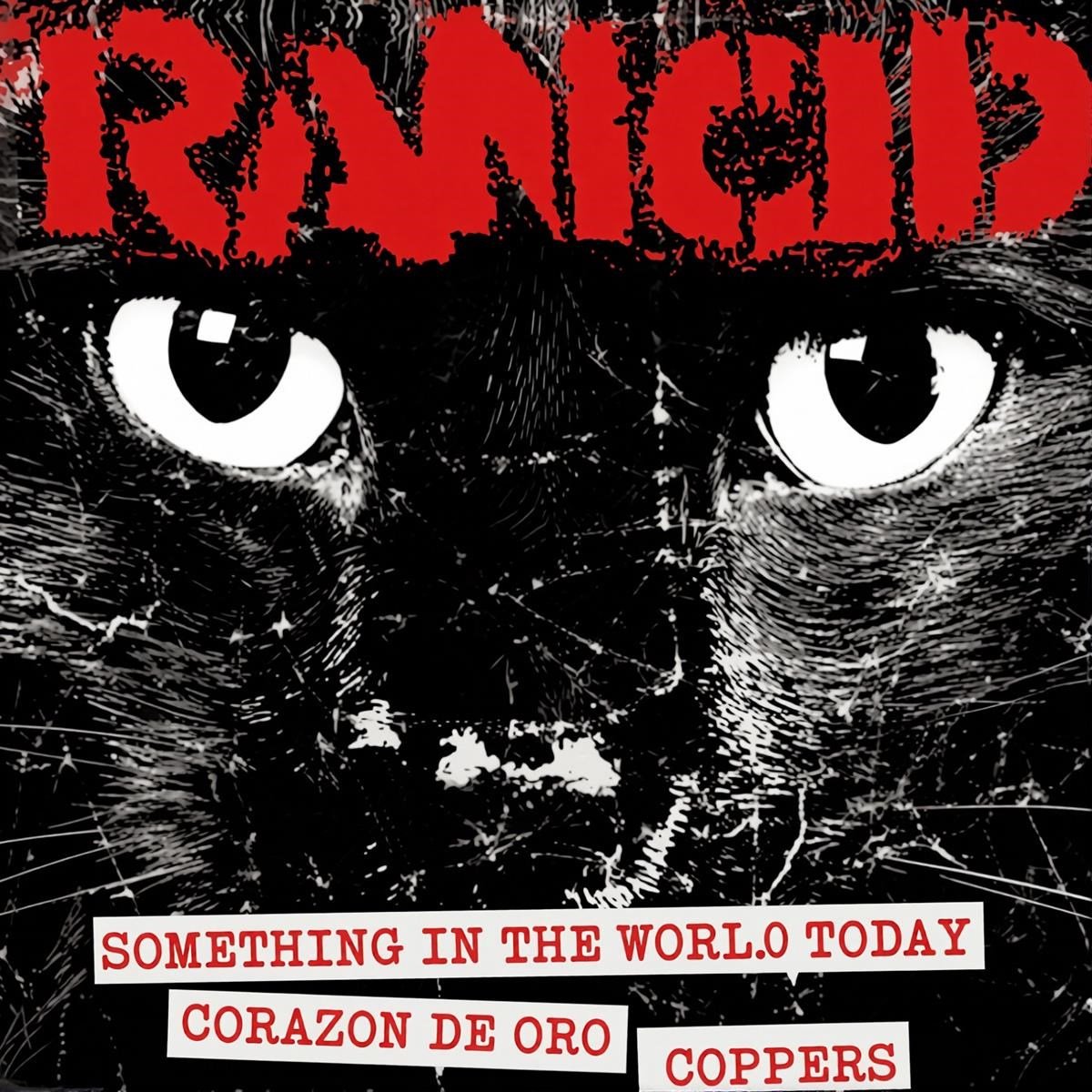 Rancid - Something In The World Today (7" Single)