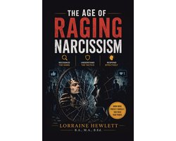 The Age of Raging Narcissism