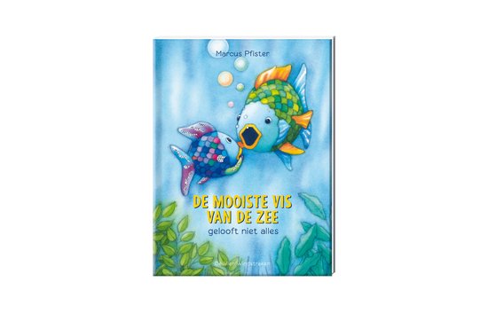 De mooiste vis van de zee gelooft niet alles, Marcus Pfister