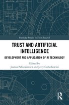 Routledge Studies in Trust Research- Trust and Artificial Intelligence