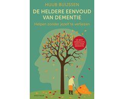 De heldere eenvoud van dementie