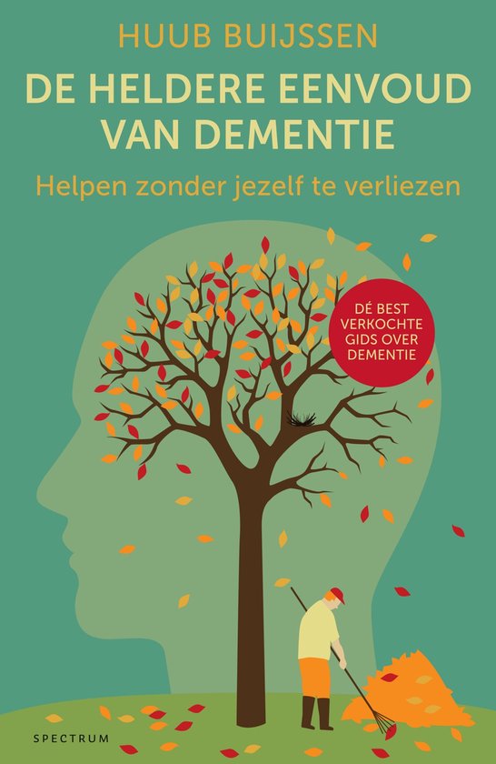 De heldere eenvoud van dementie - cover