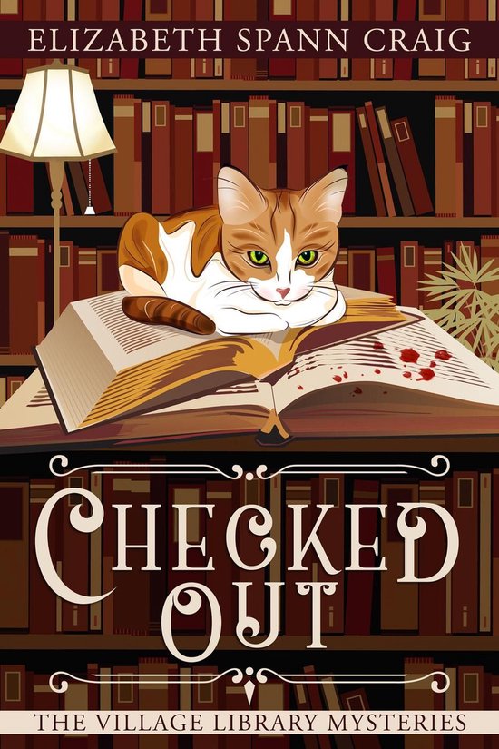 The Village Library Mysteries 1 - Checked Out - cover