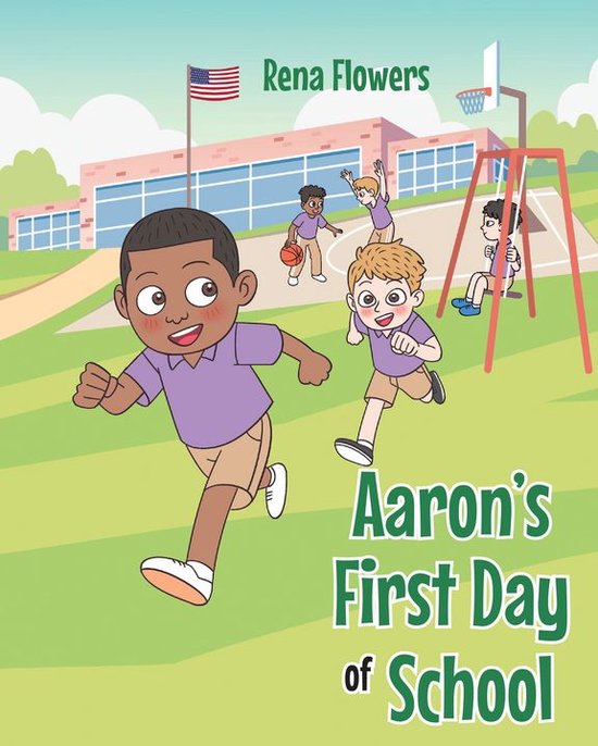 Aaron's First Day of School - cover