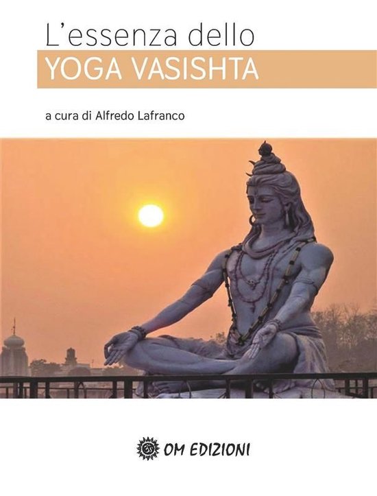 L’essenza dello Yoga Vasishta - cover
