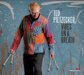 Ted Piltzecker - Vibes On A Breath (CD)