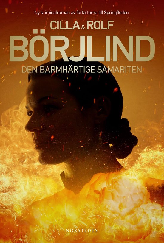 Boekcover met Cilla & Rolf Börjlind, Den barmhärtige samariten. Vrouwengezicht met explosies.