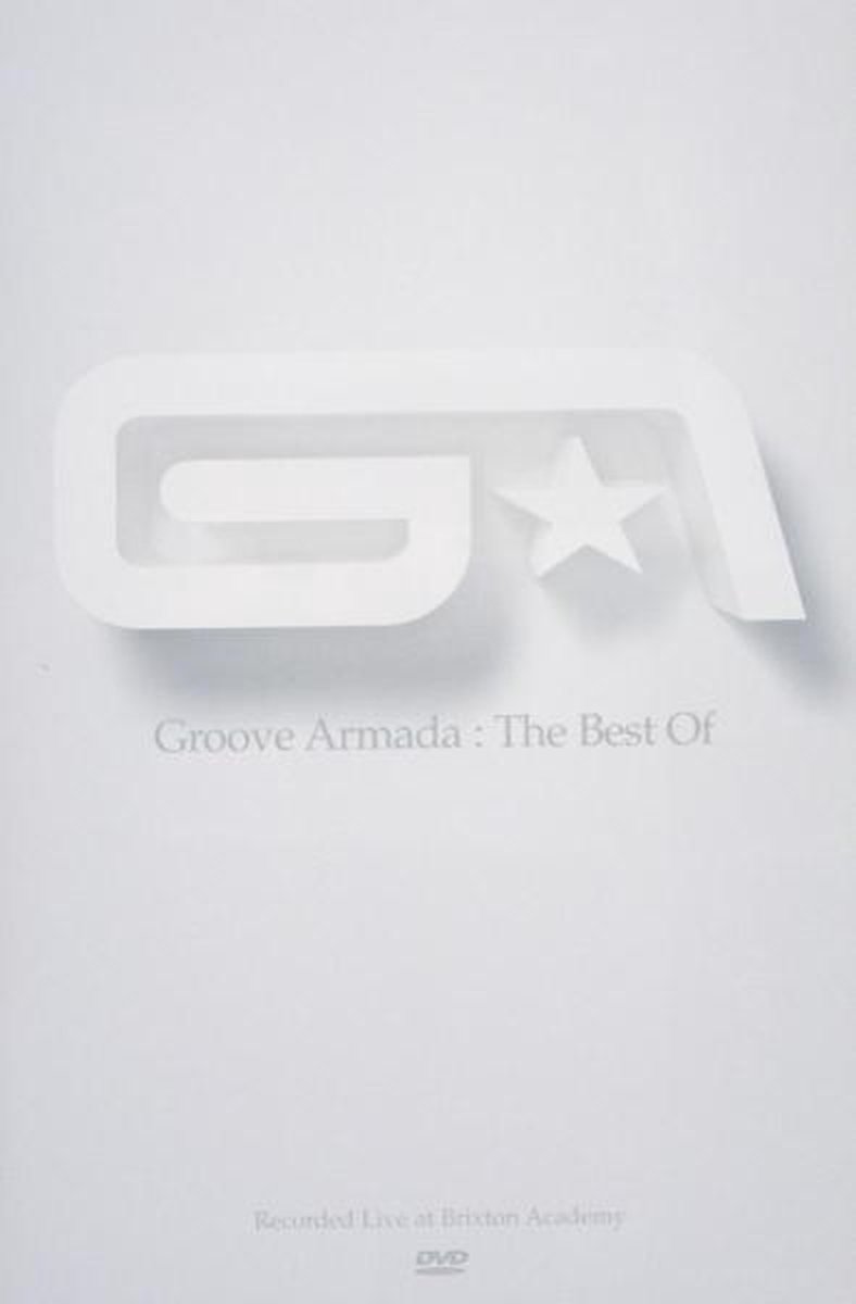 Groove Armada - Best Of Live
