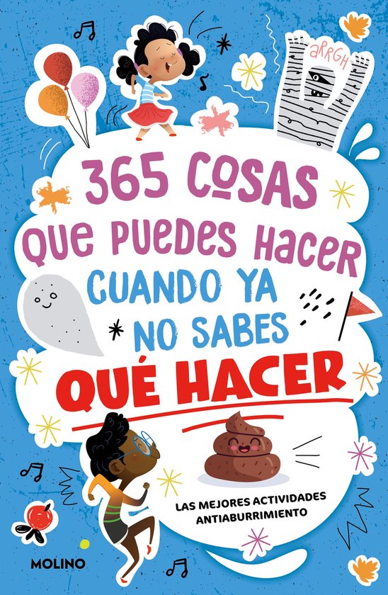 365 cosas que puedes hacer cuando ya no sabes qué hacer - cover
