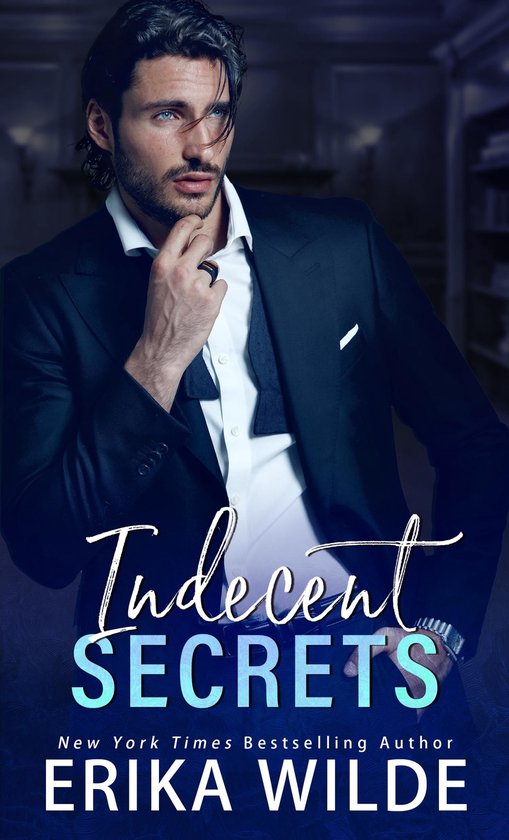 Indecent Series 2 - Indecent Secrets