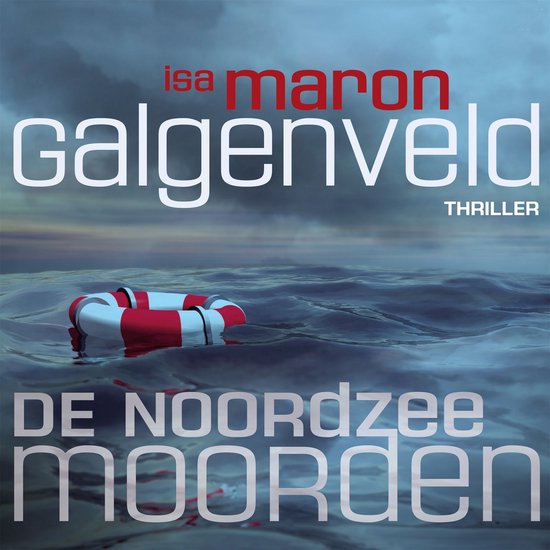 De Noordzeemoorden 1 Galgenveld - cover