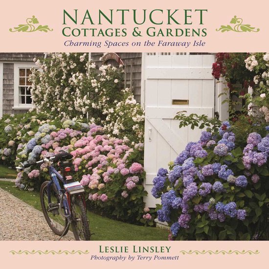 Nantucket Cottages and Gardens - cover