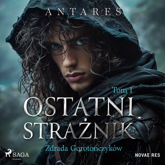 Ostatni strażnik. Tom 1. Zdrada Gorotończyków - cover