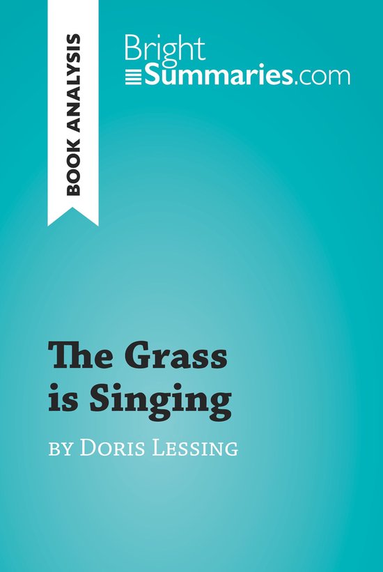 BrightSummaries.com - The Grass is Singing by Doris Lessing  ... - cover