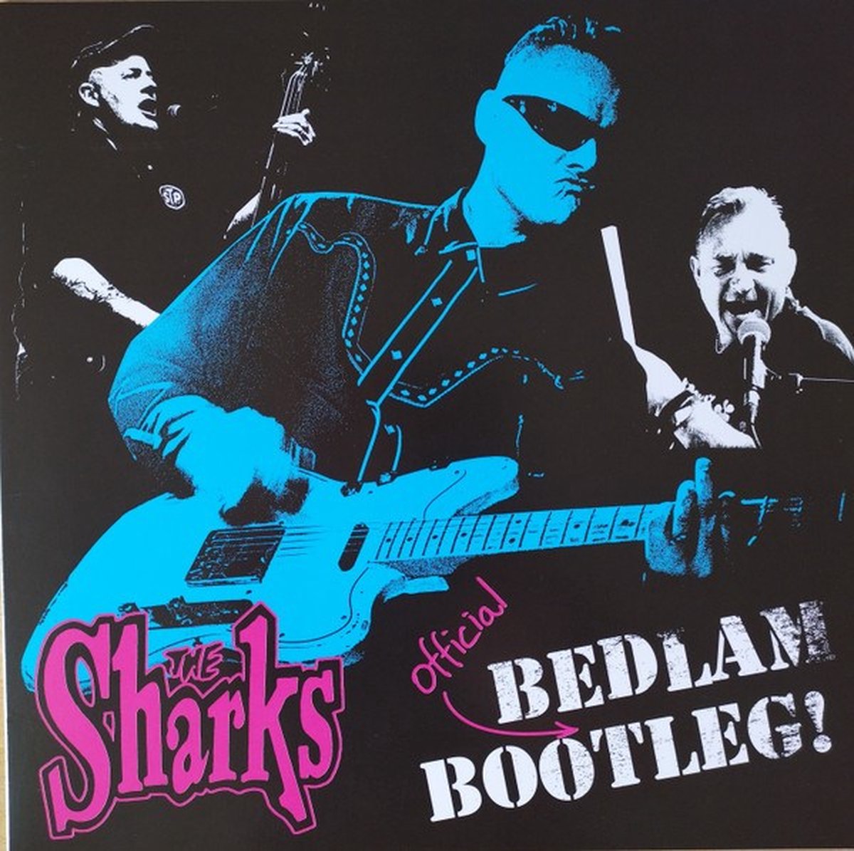 Sharks - Bedlam (Official) Bootleg ! (LP)