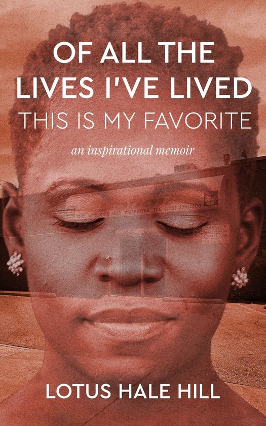 Of All the Lives I’ve Lived, This Is My Favorite - cover