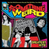 Something Weird: Greatest Hits