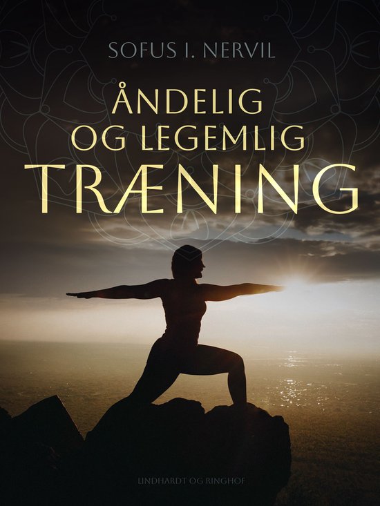 Foto:  ndelig og legemlig tr ning