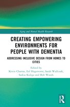 Aging and Mental Health Research- Creating Empowering Environments for People with Dementia