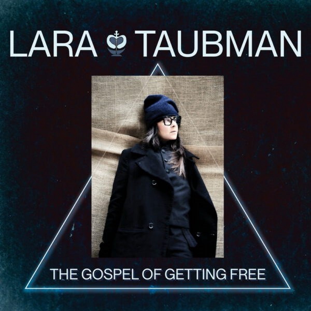 Lara Taubman - The Gospel Of Getting Free (CD)