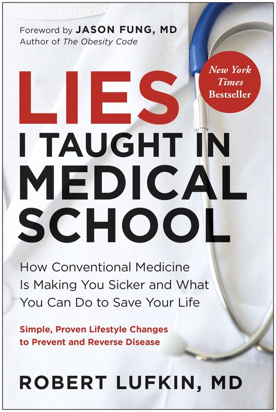 Lies I Taught in Medical School - cover
