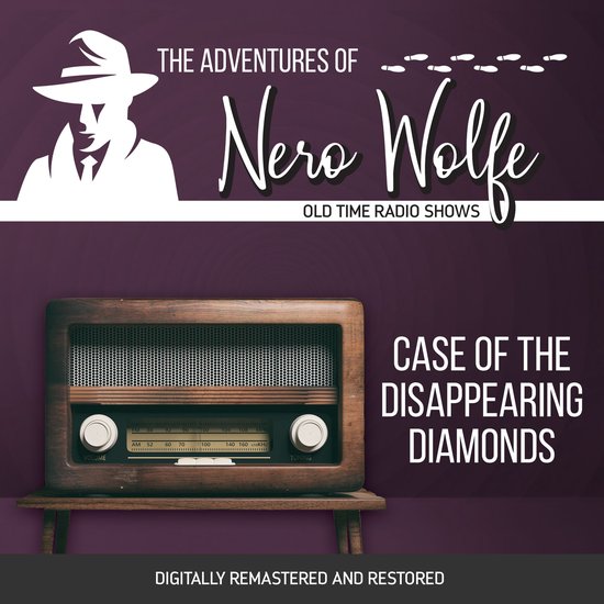 The Adventures of Nero Wolfe: Case of the Disappearing Diamo ... - cover