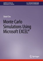 Synthesis Lectures on Mathematics & Statistics - Monte Carlo Simulations Using Microsoft EXCEL®