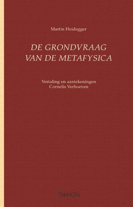 Cover van het boek 'De grondvraag van de metafysica / druk 1' van Martin Heidegger