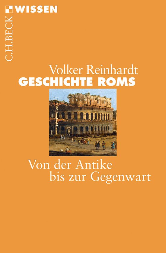 Beck'sche Reihe 2325 - Geschichte Roms