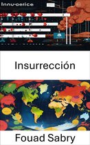 Ciencias Políticas [Spanish] 306 - Insurrección