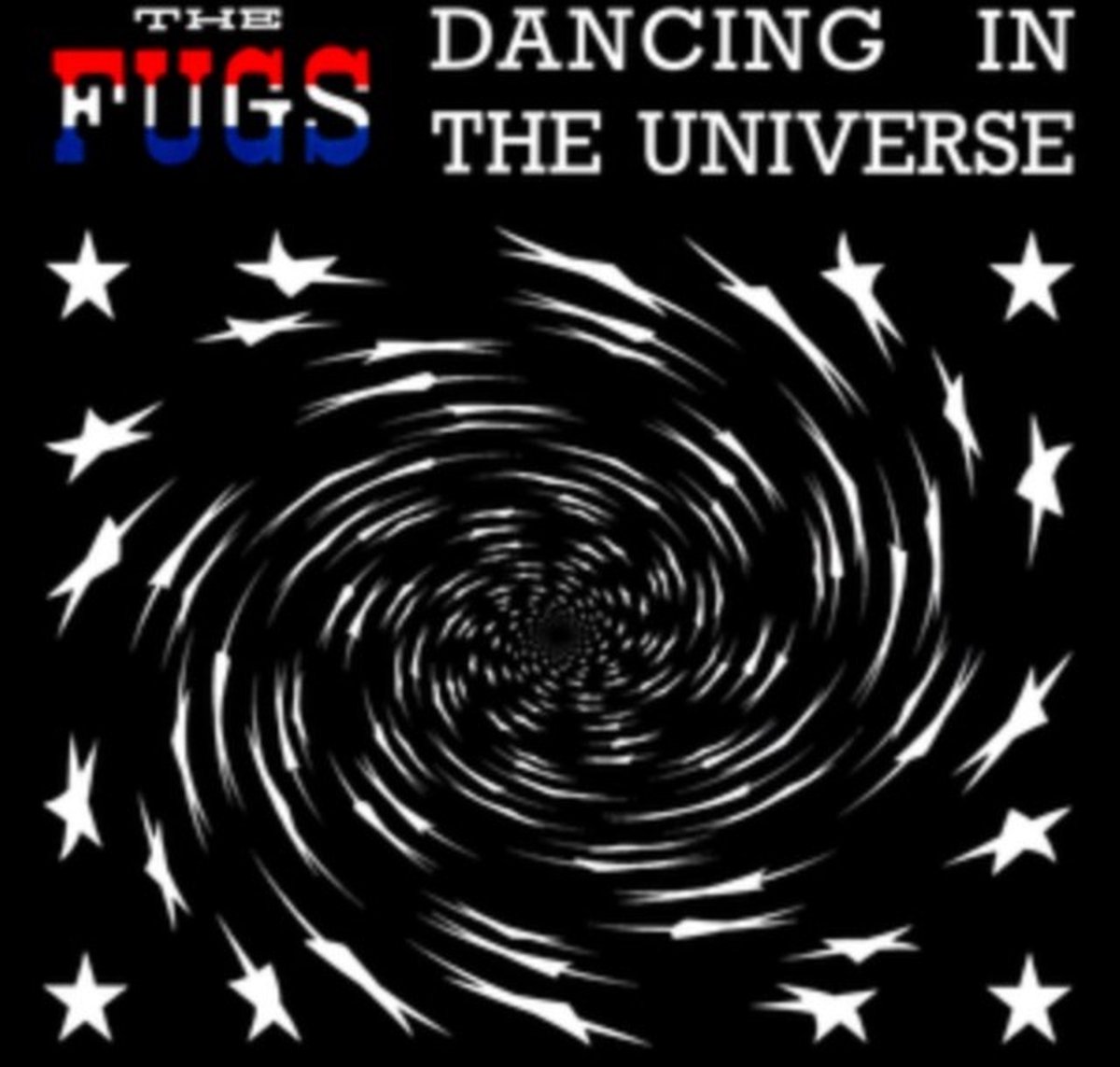 The Fugs - Dancing In The Universe (LP)