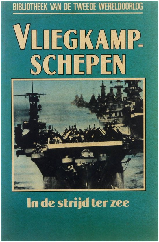 Vliegkampschepen in de strijd ter zee