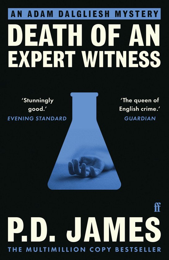 Boekomslag van 'Death of an Expert Witness' met een blauw laboratoriumglas en een hand erin. Tekst: AN ADAM DALGLIESH MYSTERY DEATH OF AN EXPERT WITNESS.