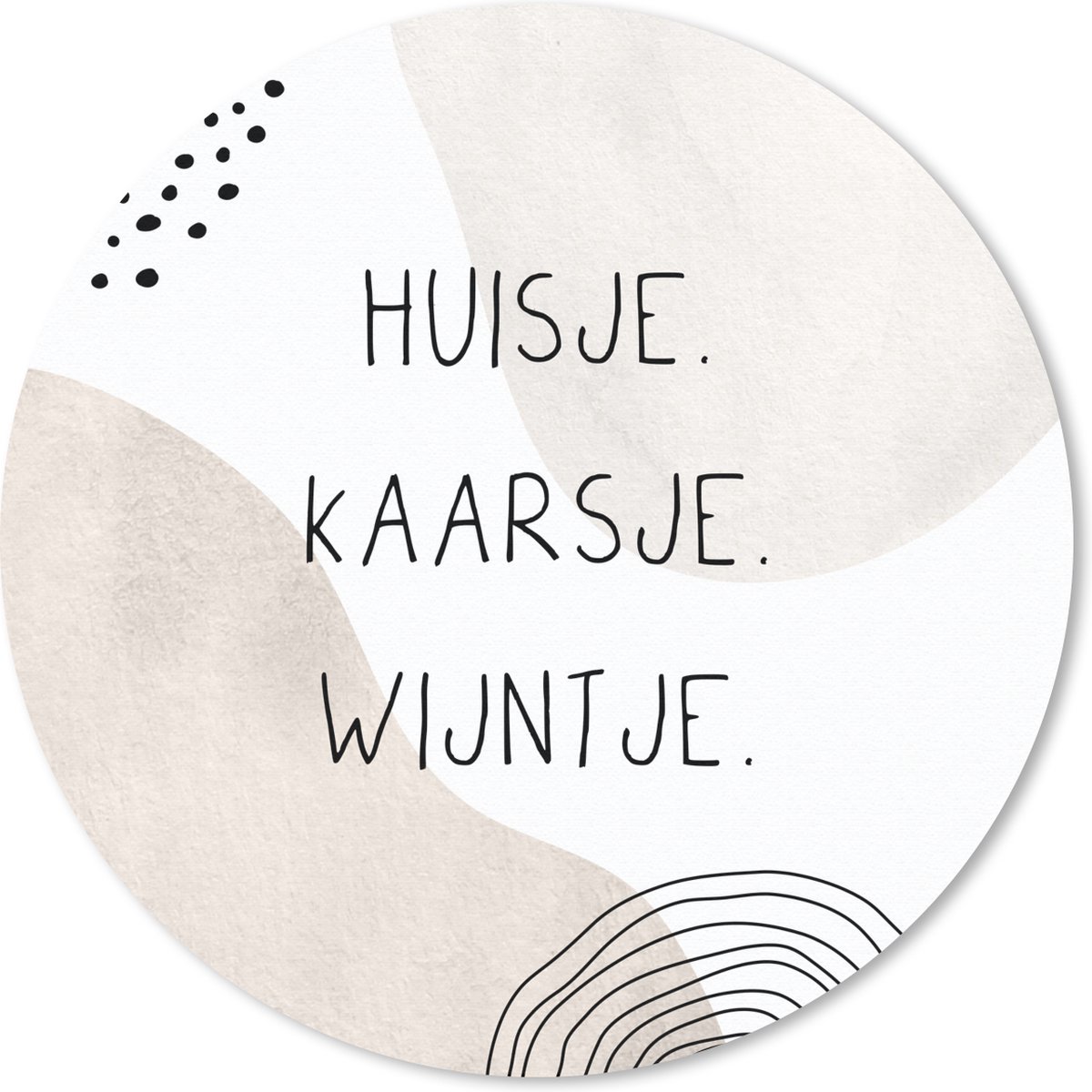 Muismat rond 30x30 cm - Mousepad Huisje - Drinken - Quote - Ronde muismatten