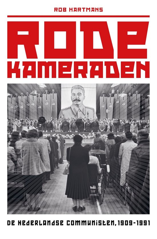 Boekomslag: 'Rode Kameraden' met Stalin-portret, rode tekst en publiek.