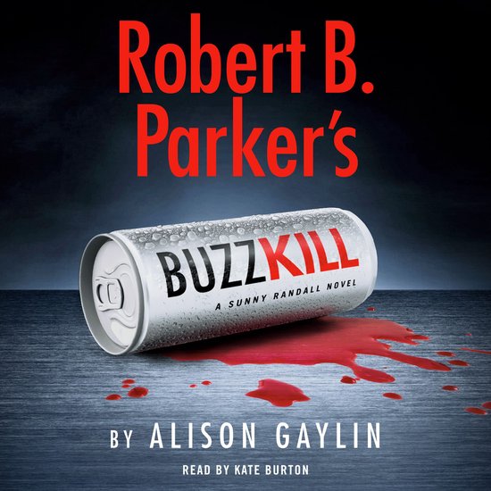 Robert B. Parker's Buzz Kill - cover
