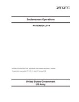 Army Techniques Publication ATP 3-21.51 Subterranean Operations November 2019