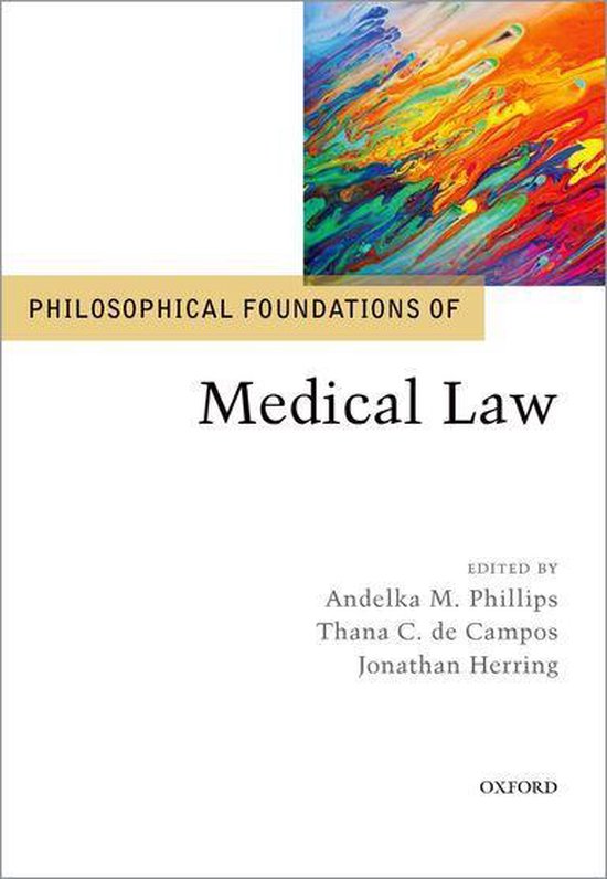 Philosophical Foundations of Medical Law - cover