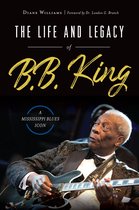 American Heritage - Life and Legacy of B. B. King